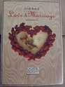 Gift Book of Love and Marriage