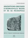 Inscriptions grecques d'Hermoupolis Magna et de sa ncropole