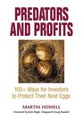 Predators and Profits 100 Ways for Investors to Protect Their Nest Eggs