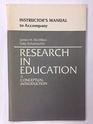 Instructor's manual to accompany Research in education A conceptual introduction