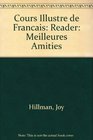 Cours Illustre de Francais Reader Meilleures Amities