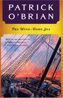 The Wine-Dark Sea (Aubrey/Maturin, Book 16)