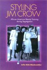 Styling Jim Crow African American Beauty Training During Segregation