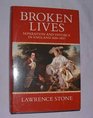 Broken Lives Separation and Divorce in England 16601857