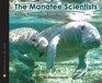 The Manatee Scientists  Saving Vulnerable Species