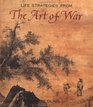 Life Strategies From The Art of War