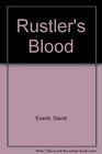 Rustler's Blood