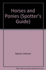 Spotter's Guide to Horses  Ponies