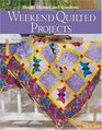 Weekend Quilted Projects
