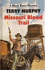 Missouri Blood Trail