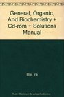 General Organic and Biochemistry  CDRom  Solutions Manual