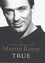 True Auto Of Martin Kemp