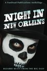 Night in New Orleans Bizarre Beats from the Big Easy