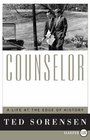 Counselor  A Life at the Edge of History