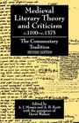 Medieval Literary Theory and Criticism c1100c1375  The CommentaryTradition