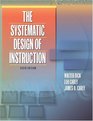 The Systematic Design of Instruction