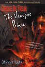 The Vampire Prince (Cirque Du Freak, Bk 6)