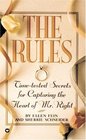 The Rules : Time-tested Secrets for Capturing the Heart of Mr. Right