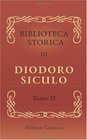 Biblioteca storica di Diodoro Siculo Volgarizzata dal cav Compagnoni Tomo 2