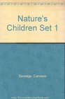 Nature's Children Set 1
