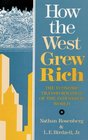 How the West Grew Rich