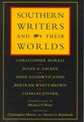 Southern Writers and Their Worlds