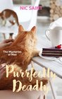 Purrfectly Deadly (Mysteries of Max, Bk 2)