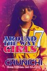 Around the Way Girls 7 My Best Frenemy / Diamond in the Sky / Paper Chase