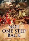 Not One Step Back History's Great Sieges