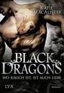 Black Dragons  Wo Rauch ist ist auch Liebe