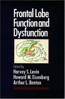 Frontal Lobe Function and Dysfunction