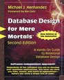 Database Design for Mere Mortals A HandsOn Guide to Relational Database Design Second Edition
