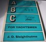 ABC FOR YACHTSMEN