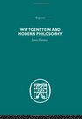 Routledge Library Editions  Wittgenstein Wittgenstein and Modern Philosophy