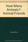 How Many Animals Animal Friends