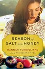 Season of Salt and Honey A Novel