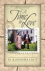 A Time to Love (Mail Order Bride, Bk 2)