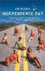 Independence Day A Broken Heart's Voyage Around the USA