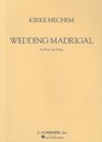 Wedding Madrigal