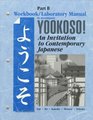 Yookoso Workbook/Laboratory Manual Part B