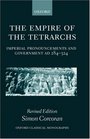The Empire of the Tetrarchs Imperial Pronouncements and Government Ad 284324