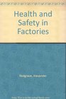 Health and Safety in Factories
