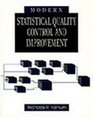 Modern Statistical Quality Control and Improvement