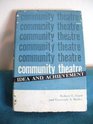 Community Theatre Idea and Achievement