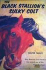 The Black Stallion's Sulky Colt (Black Stallion, Bk 10)