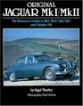 Original Jaguar MkI/MkII The Restorer's Guide to MkI MkII 240/340 and Daimler V8