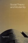 Social Theory and Modernity