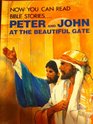 Peter and John at the Beautiful Gate