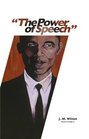 The Power of Speech Obama and the Art of communicating