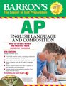 Barron's AP English Language and Composition with CDROM 5th Edition